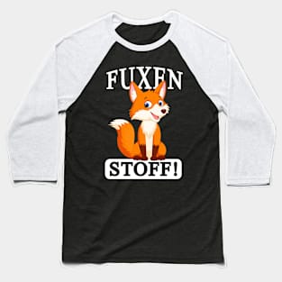 FUXENSTOFF! Baseball T-Shirt